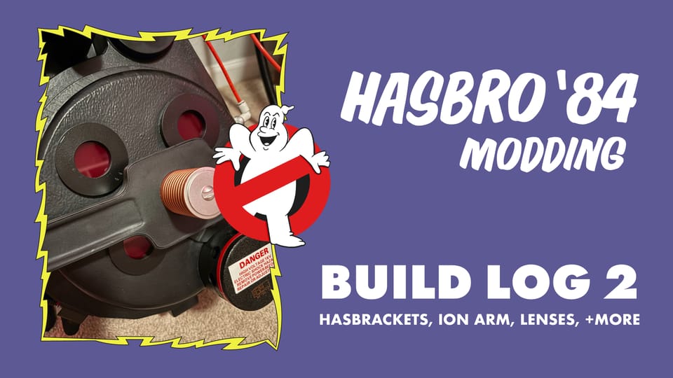 Hasbro Build Log: Entry 2